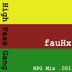 HPG Mix .001 - fauHx [ALL ORIGINAL] [Season 02]