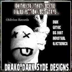 Dark Heart Dystopia: "Piss on your Grave" Dia de los Muertos Edit-(Electro Gothic Industrial Mix).
