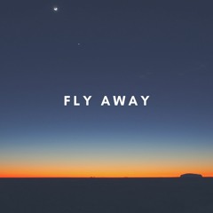 Fly Away  (prod. bruffer & feat. valious)