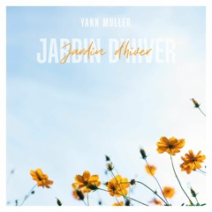 Yann Muller - Jardin D'hiver (Radio Mix)