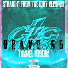 Tunnel Vision (Prod By: TnTXD)