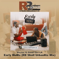 Early Momo (RB Skull Urban-Kiz Mix)