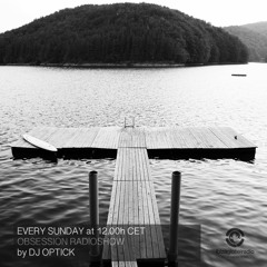 Dj Optick - Obsession - Ibiza Global Radio - 12.09.2021