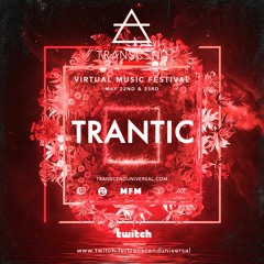 Virtual Music Festival Livestream - TRANTIC