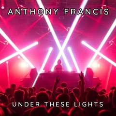Under These Lights ( Radio Edit)