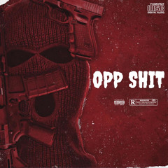 Opp Shit