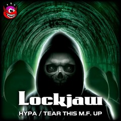 Lockjaw - Tear This M.F. Up