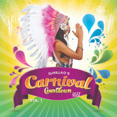 Carnival Countdown #1  [2025 SOCA]