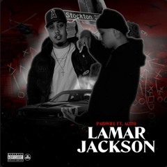 Paidwill Ft. Acito - Lamar Jackson
