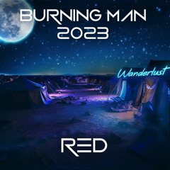 RED - 2023 Burning Man - Wanderlust Arabian Nights