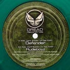 Dark Soldier Vs Ray Keith - Rudeboyz