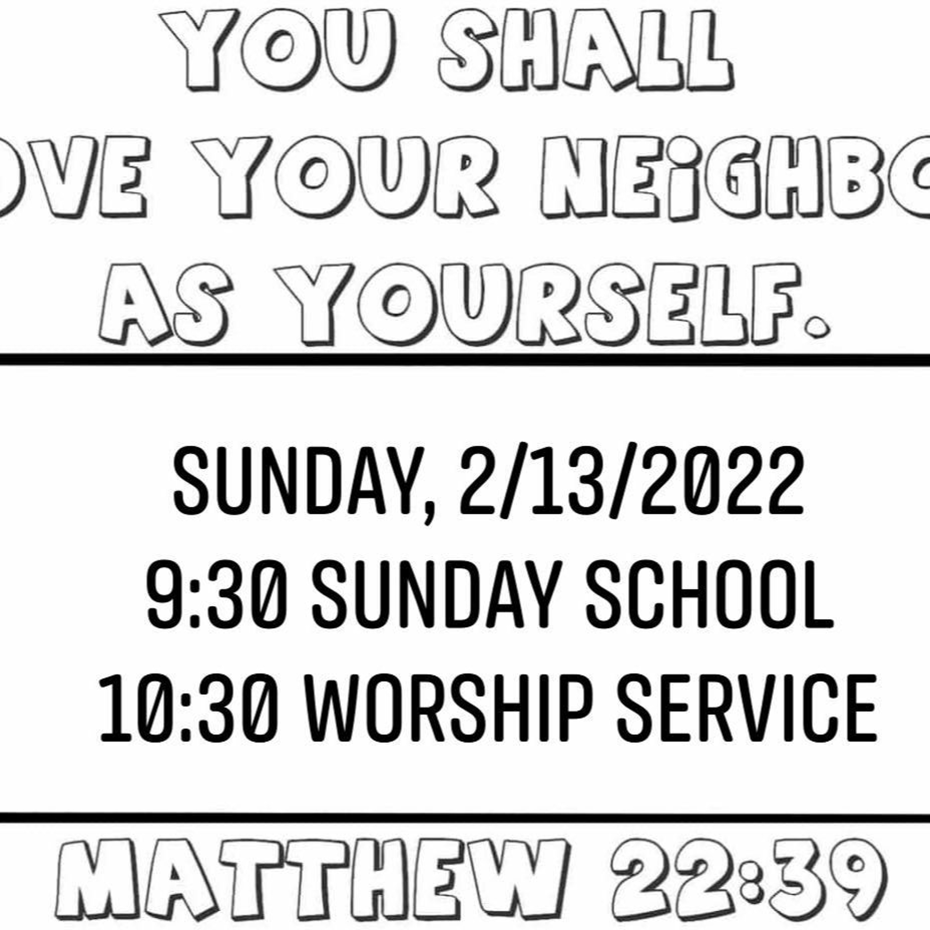 "You Shall Love Your Neighbor As Yourself" (2-13-22) episode artwork