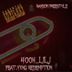 Random_Freestyle_400k_lilJ_Feat_Yxng_Redemption