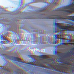 SWITCH