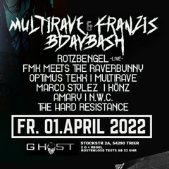 FMK meets the Raverbunny @ Multirave & Franzis BDay (01.04.2022)