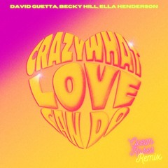 Crazy What Love Can Do (Ocean Roses Extended Remix) [Free Download]