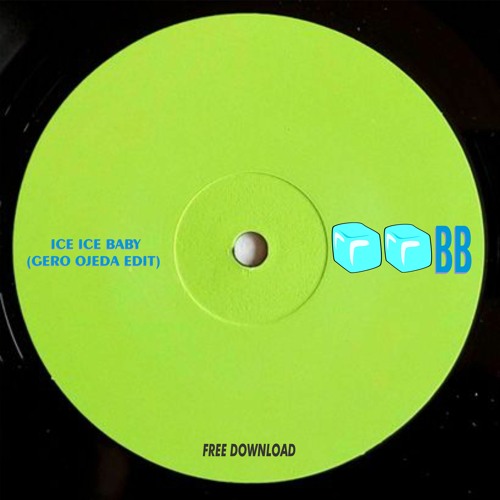 Ice Ice Baby (Gero Ojeda Edit) free