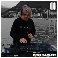 BND Guest Mix 03 - Don Carlos