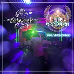 STAVTEK LIVE - TRIBE CONNECTION 2025