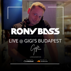 RONY-BASS-LIVE@GIGI'S-BUDAPEST-2022-02-19