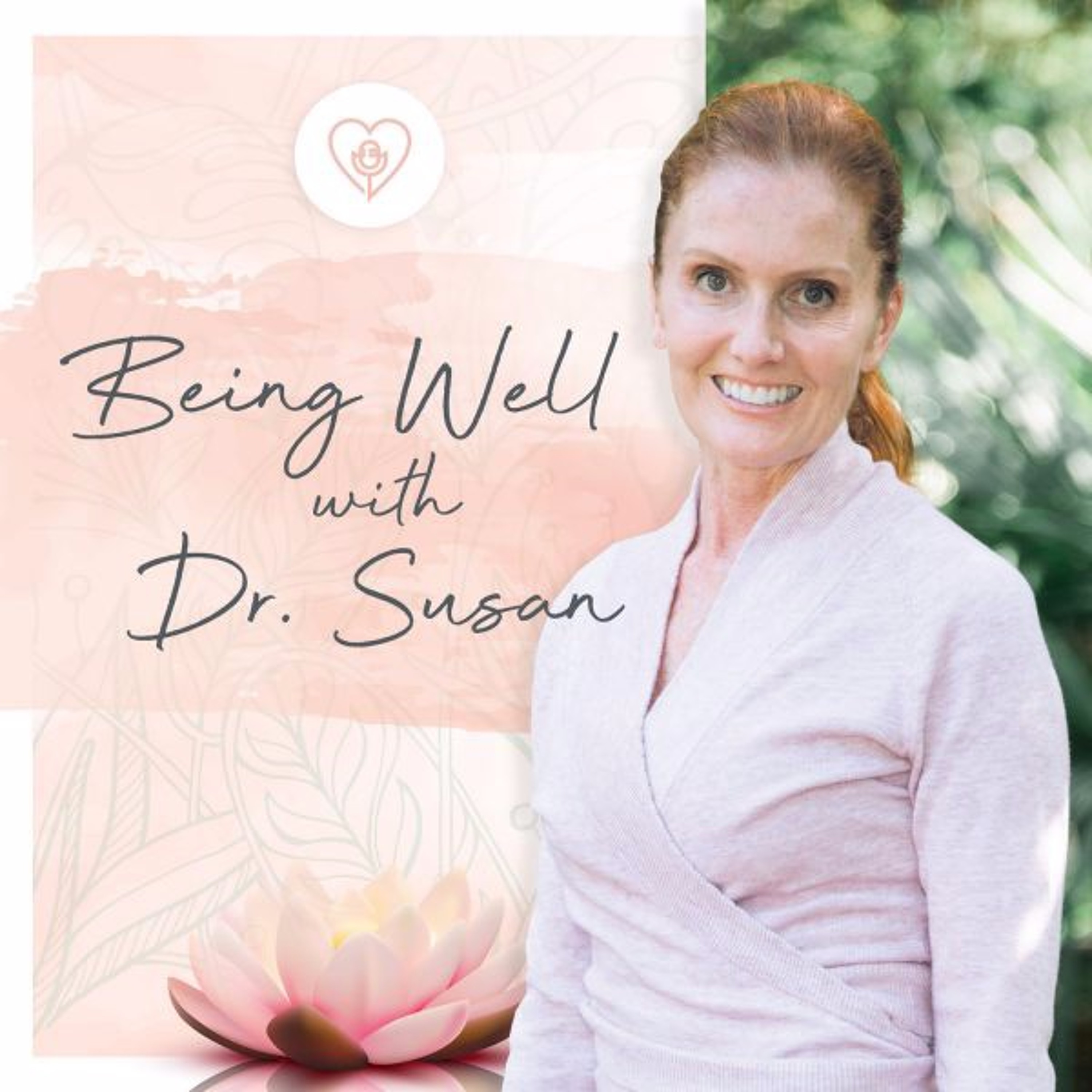 Empowering Midlife Wellness with Dr. Susan