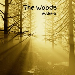 The Woods (Original)