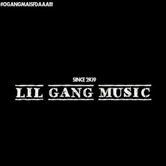 LIL GANG MUSIC - MANA DIALA