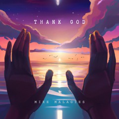 Thank God (feat. Joseph Goulding)