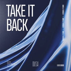 SNRS & Thvndex - Take It Back