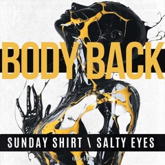 Sunday Shirt, Salty Eyes - Body Back