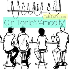 Gin Tonic(24modify)
