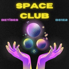 SPACE CLUB