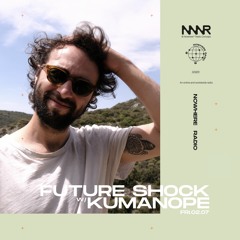 Future Shock #6 w/ Kumanope | 02.07.2021