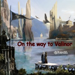 On the way to Valinor