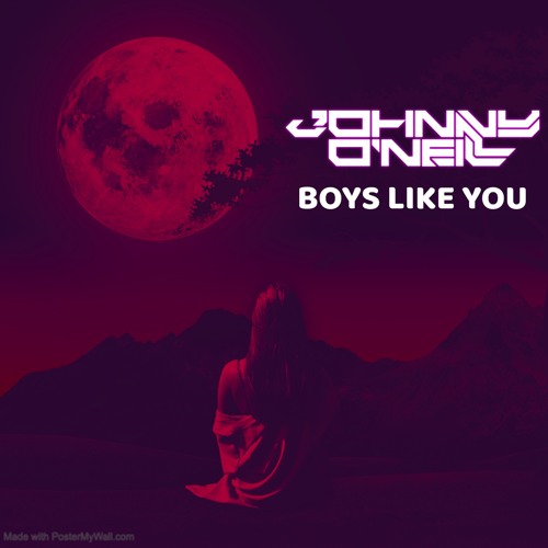 Johnny O'Neill - Boys Like You