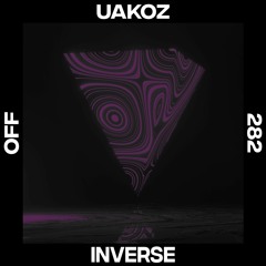 Uakoz - Inverse [OFF Recordings]