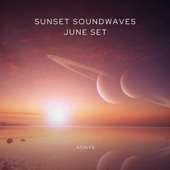 Sunset Soundwaves June Set