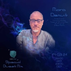 Subcode’s presents Saturday sessions Guest Marc Denuit (be)19.03.22