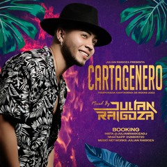 CARTAGENERO - Julian Raigoza (Edicion Cartagena De Indias 2022)