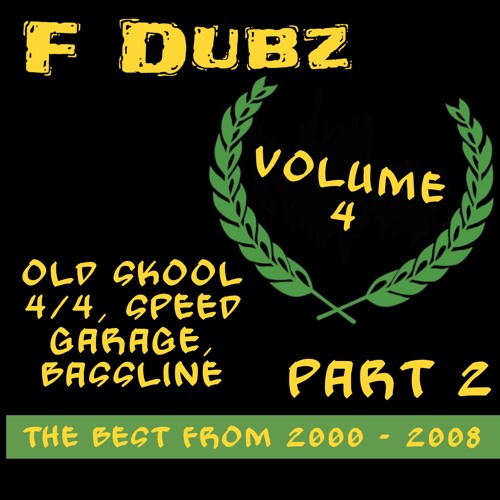 Old school Bassline/4x4 Vol 4 Part 2