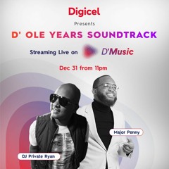 Digicel.NYE.2020 (Mixed by Dj Private Ryan x Major Penny)