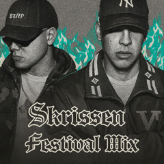 DADDY YANKEE x BZRP - 066 (Festival Mix Skrissen Edit)