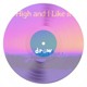 on HIGH AND I LIKE IT (drew canter VIP MASHUP)