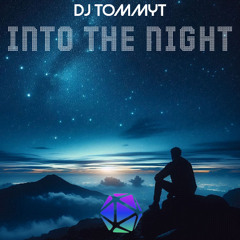 Into the Night