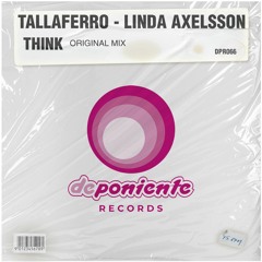 DPR066 Tallaferro, Linda Axelsson - Think (SoundCloud Promo)