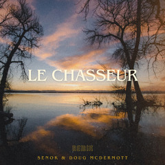 Michel Delpech - Le Chasseur (Senok & McDermott Remix)