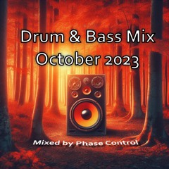 Drum & Bass Mix (October 2023)