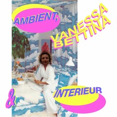 Ambient & Interieur 51 [Vanessa Bettina]