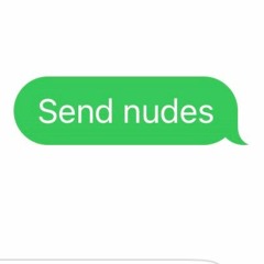 Send Nudes (Demo)