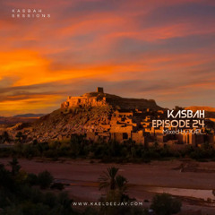Kasbah Sessions #24 | Mixed by KÆL